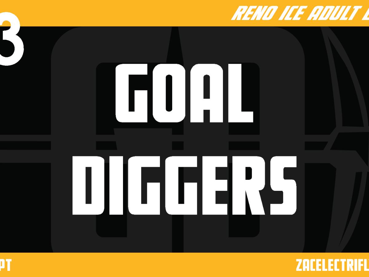 Goal Diggers | Reno Ice Adult League Concept Part Fifty Three